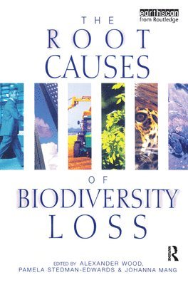 bokomslag The Root Causes of Biodiversity Loss