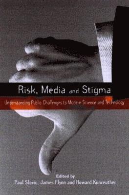 Risk, Media and Stigma 1