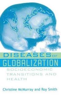 bokomslag Diseases of Globalization