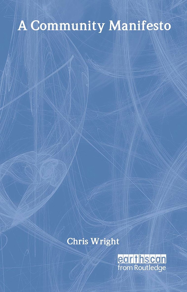 Chris Wright - Community Manifesto, Häftad