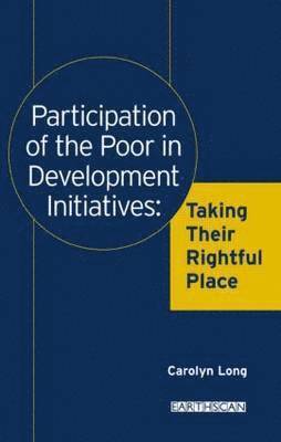 Participation of the Poor in Development Initiatives 1