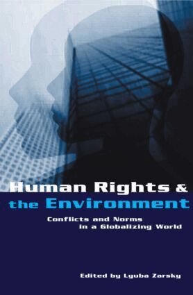Lyuba Zarsky - Human Rights and the Environment, Häftad
