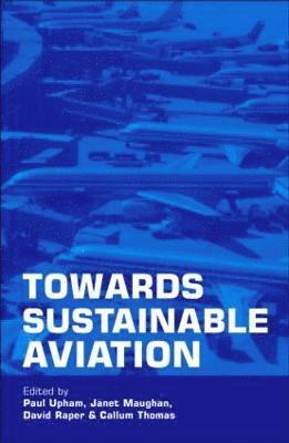 bokomslag Towards Sustainable Aviation