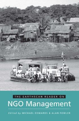 Michael Edwards, Alan Fowler - Earthscan Reader on NGO Management, Häftad