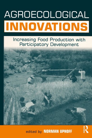 Norman Uphoff - Agroecological Innovations, Häftad