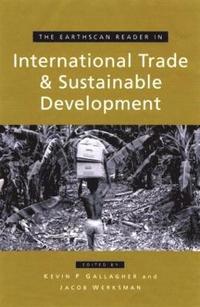 bokomslag The Earthscan Reader on International Trade and Sustainable Development