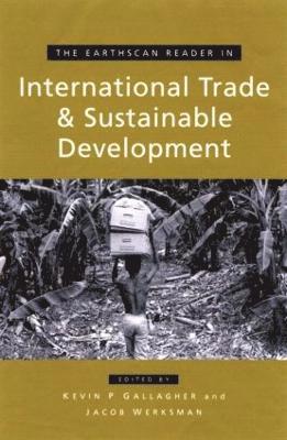 The Earthscan Reader on International Trade and Sustainable Development 1