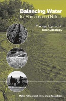 Malin Falkenmark, Johan Rockstrom - Balancing Water for Humans and Nature, Häftad