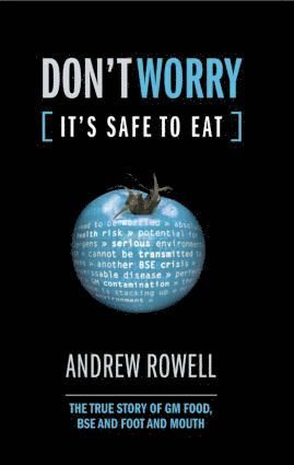 Andrew Rowell - Don't Worry (It's Safe to Eat), Inbunden