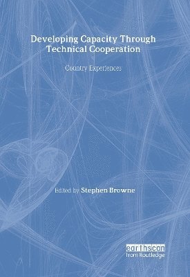 Developing Capacity Through Technical Cooperation 1