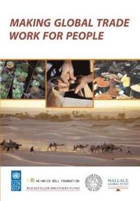 bokomslag Making Global Trade Work for People