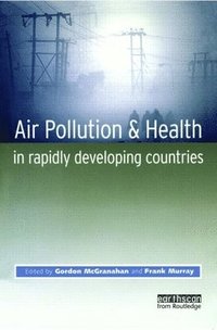 bokomslag Air Pollution and Health in Rapidly Developing Countries