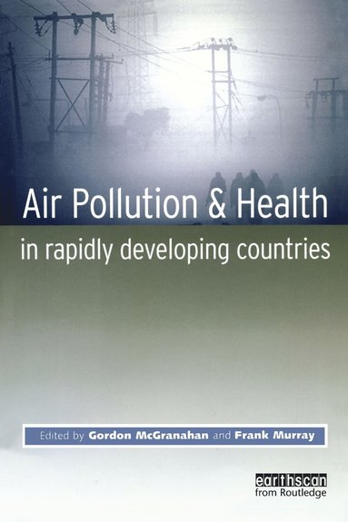 bokomslag Air Pollution and Health in Rapidly Developing Countries