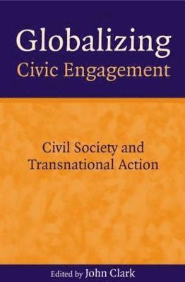 Globalizing Civic Engagement 1