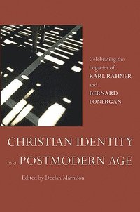 bokomslag Christian Identity in a Postmodern Age