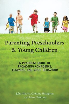 Parenting Preschoolers and Young Children 1