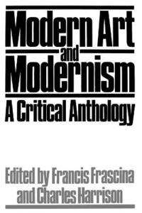 bokomslag Modern Art and Modernism