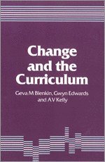 Change and the Curriculum 1