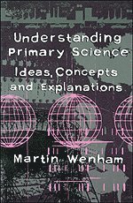 Understanding Primary Science