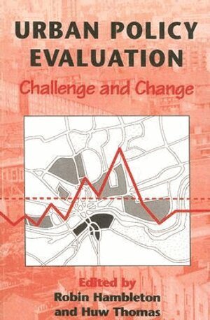 Robin Hambleton, Huw Thomas - Urban Policy Evaluation, Häftad