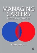 bokomslag Managing Careers into the 21st Century
