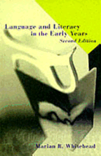 Language and Literacy in the Early Years