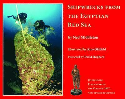 Ned Middleton - Shipwrecks from the Egyptian Red Sea, Häftad