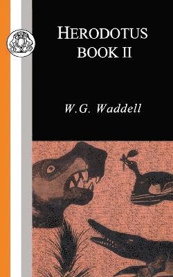 Herodotus, W. G. Waddell - Herodotus: Book II, Häftad