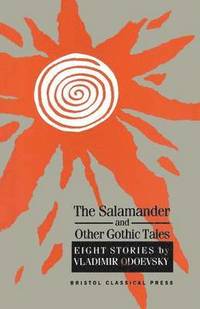 bokomslag The Salamander and Other Gothic Tales