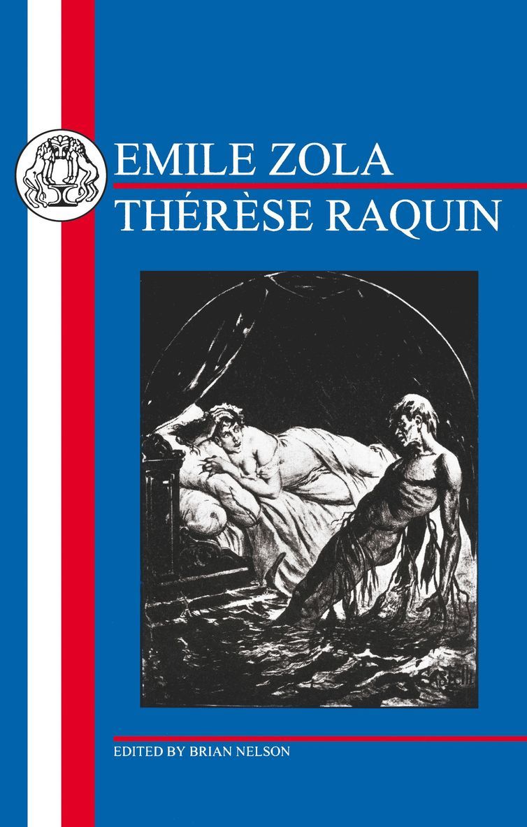Zola: Thérèse Raquin