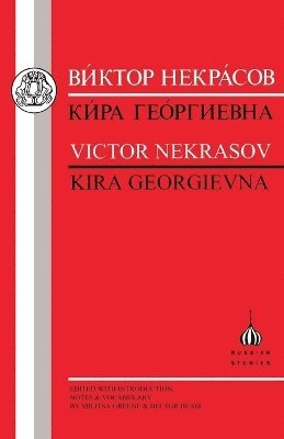 Victor Nekrasov, Militsa Greene, Hector Blair - Kira Georgievna, Häftad