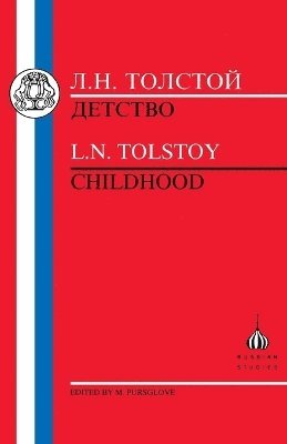 Leo Tolstoy - Childhood, Häftad