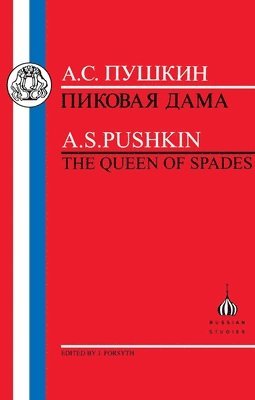 Pushkin: Queen of Spades 1