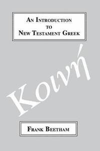 bokomslag An Introduction to New Testament Greek