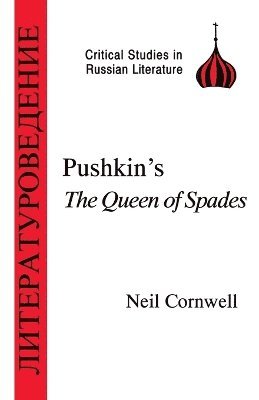 Neil Cornwell, Neil Cornwell - Pushkin's the "Queen of Spades", Häftad
