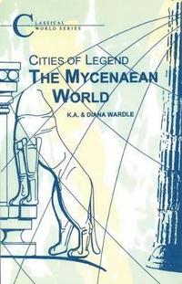 bokomslag The Mycenaean World