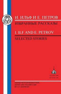 Il'ia Ilf, Evgenii Petrov, A. V. Knowles - Selected Stories, Häftad
