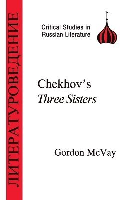 Gordon McVay - Chekhov's "Three Sisters", Häftad