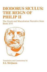 bokomslag Diodorus Siculus: Philippic Narrative