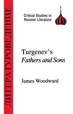 James Woodward - Turgenev "Fathers and Sons", Häftad