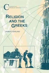 bokomslag Religion and the Greeks