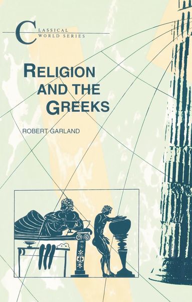 bokomslag Religion and the Greeks