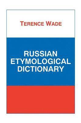 bokomslag Russian Etymological Dictionary