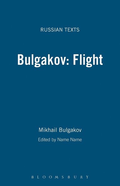 Mikhail Afanasevich Bulgakov, J.A.E. Curtis, J. A. E. Curtis - Flight, Häftad