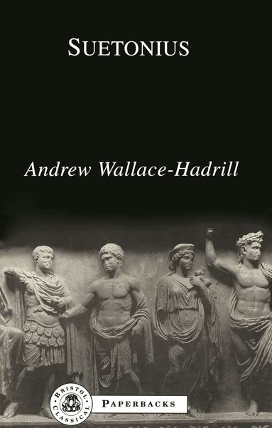 Andrew Wallace-Hadrill - Suetonius, Häftad