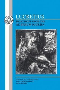 bokomslag Lucretius: Selections from the De Rerum Natura