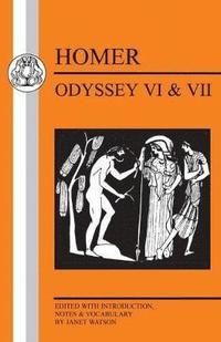 bokomslag Homer: Odyssey VI and VII