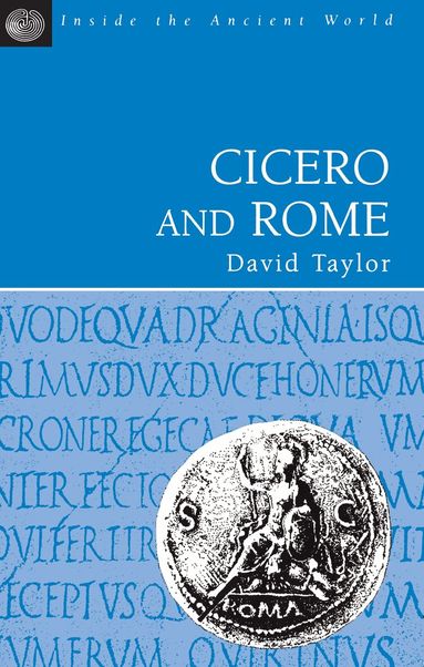 David Taylor - Cicero and Rome, Häftad