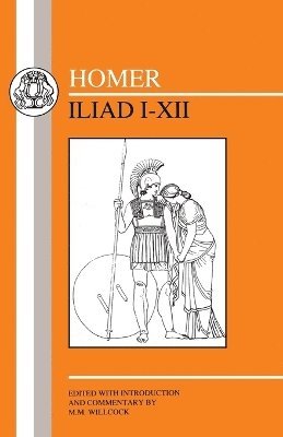 bokomslag Homer: Iliad I-XII