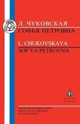 Chukovskaya: Sofia Petrovna